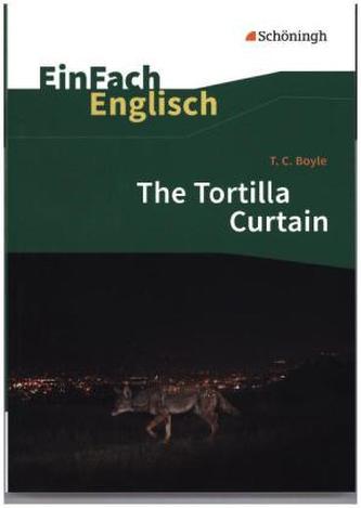 T. C. Boyle: The Tortilla Curtain