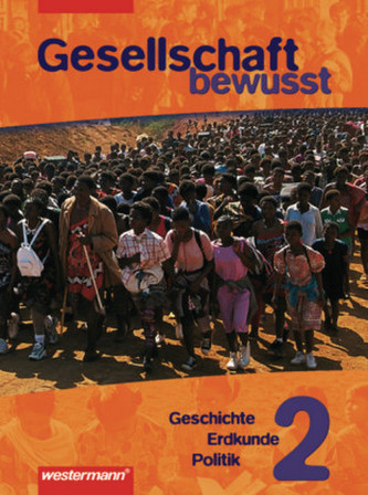 Gesellschaft bewusst, Gesellschaftslehre. Bd.2