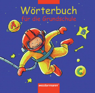 Wörterbuch für die Grundschule, Neuausgabe