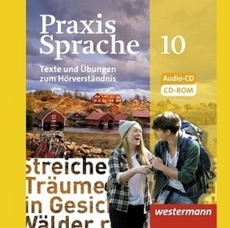 10. Schuljahr, Texte und Übungen zum Hörverständnis, Audio-CD