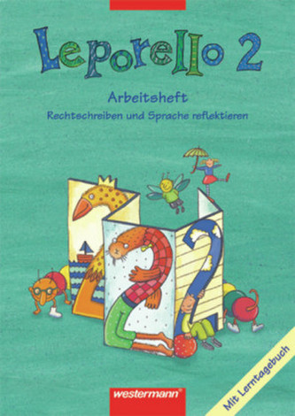 2. Schuljahr, Arbeitsheft Rechtschreiben und Sprache reflektieren