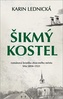 Šikmý kostel 1 - Románová kronika ztraceného města, léta 1894-1921
