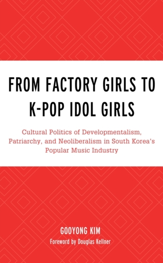 From Factory Girls to K-Pop Idol Girls