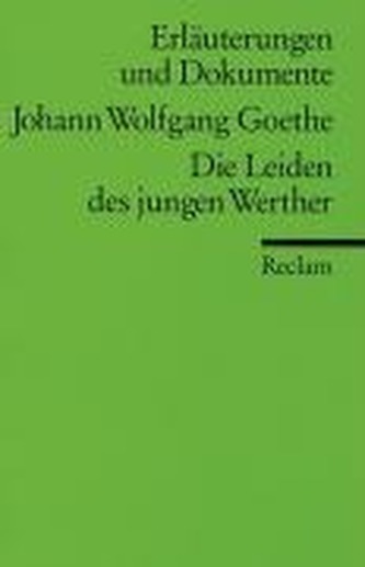 Johann Wolfgang Goethe 'Die Leiden des jungen Werther'