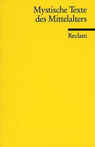 Mystische Texte des Mittelalters