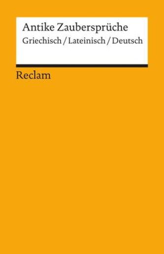 Antike Zaubersprüche