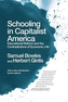 SCHOOLING IN CAPITALIST AMERICA
