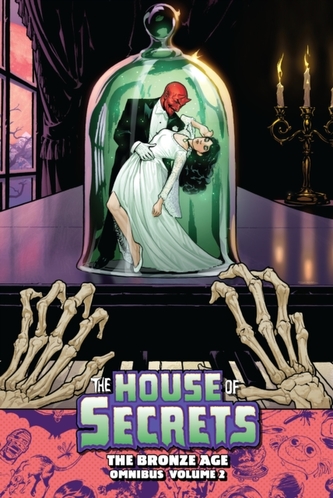 House of Secrets: The Bronze Age Omnibus Volume 2