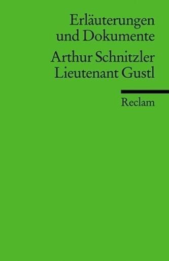 Leutnant Gustl, Erläuterungen und Dokumente