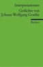 Gedichte von Johann Wolfgang von Goethe