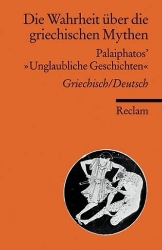 Die Wahrheit über die griechischen Mythen