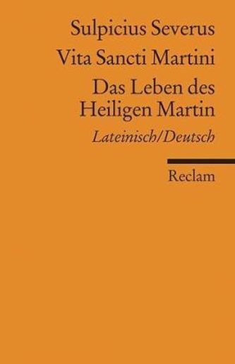 Vita Sancti Martini. Das Leben des Heiligen Martin