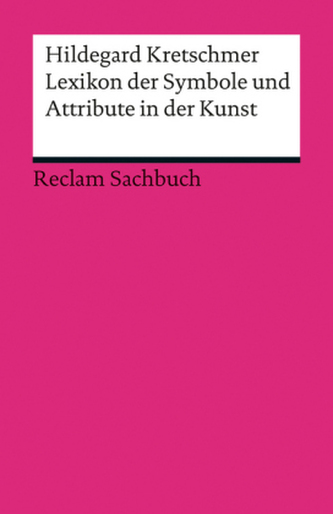 Lexikon der Symbole und Attribute in der Kunst