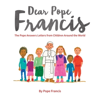DEAR POPE FRANCIS