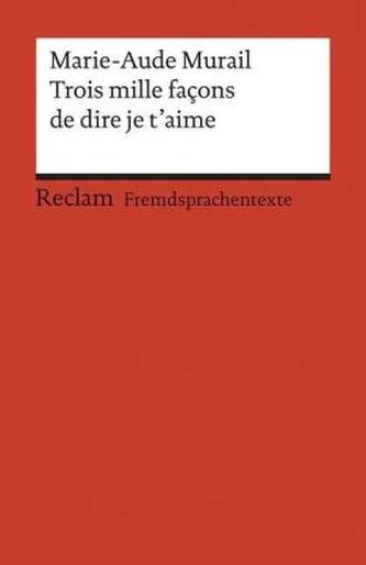 Trois mille façons de dire je t'aime