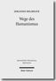 Wege des Humanismus
