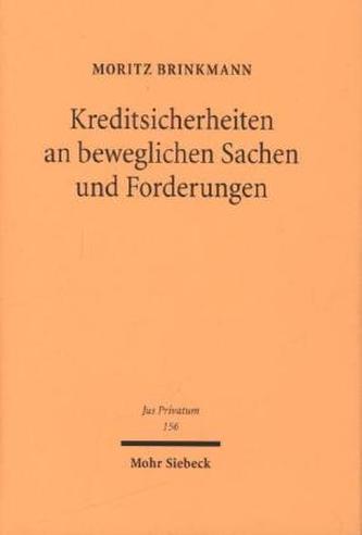 Kreditsicherheiten an beweglichen Sachen und Forderungen