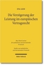 Die Verzögerung der Leistung im europäischen Vertragsrecht
