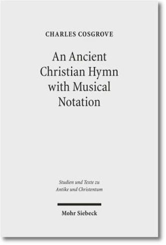 An Ancient Christian Hymn with Musical Notation