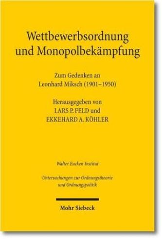 Wettbewerbsordnung und Monopolbekämpfung