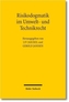 Risikodogmatik im Umwelt- und Technikrecht