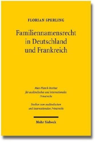Familiennamensrecht in Deutschland und Frankreich