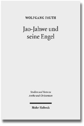 Jao-Jahwe und seine Engel
