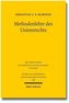 Methodenlehre des Unionsrechts