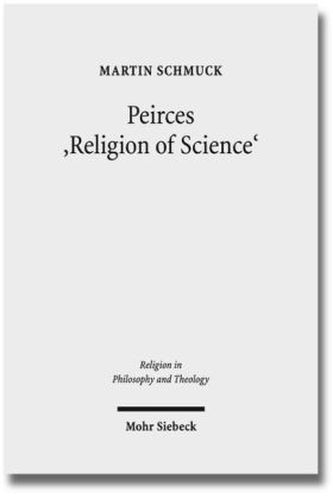 Peirces 'Religion of Science'