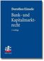Bank- und Kapitalmarktrecht
