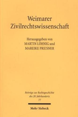 Weimarer Zivilrechtswissenschaft