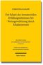 Der Schutz des immateriellen Erfüllungsinteresses bei Vertragsverletzung durch Schadensersatz