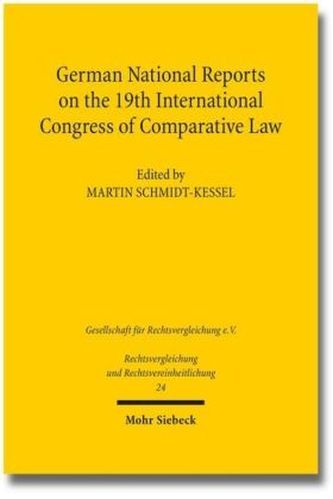 German National Reports on the 19th International Congress of Comparative Law