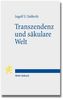 Transzendenz und säkulare Welt