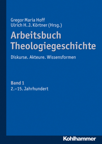 Arbeitsbuch Theologiegeschichte. Bd.1