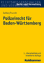 Polizeirecht für Baden-Württemberg