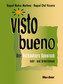Visto bueno, Lehr- und Arbeitsbuch