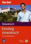 Einstieg slowakisch für Kurzentschlossene, Buch m. 2 Audio-CDs