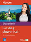 Einstieg slowenisch für Kurzentschlossene, m. 2 Audio-CDs