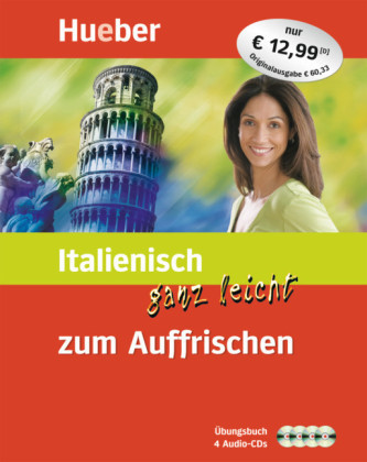 Italienisch ganz leicht zum Auffrischen, Übungsbuch u. 4 Audio-CDs