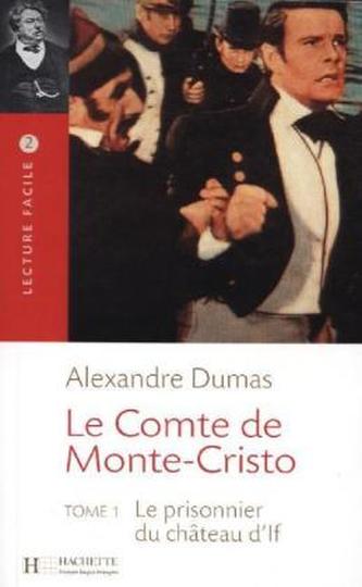 Le Comte de Monte-Cristo. Tome.1