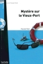Mystère sur le Vieux-Port, m.  Audio-CD