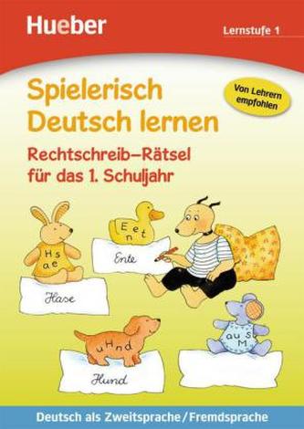 Rechtschreib-Rätsel für das 1. Schuljahr, Lernstufe 1