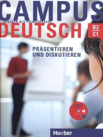 Präsentieren und Diskutieren, m. CD-ROM (MP3-Audiodateien und Video-Clips)
