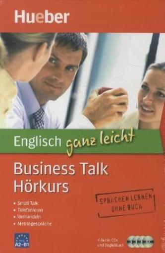 Englisch ganz leicht - Business Talk Hörkurs, 4 Audio-CDs + Begleitbuch