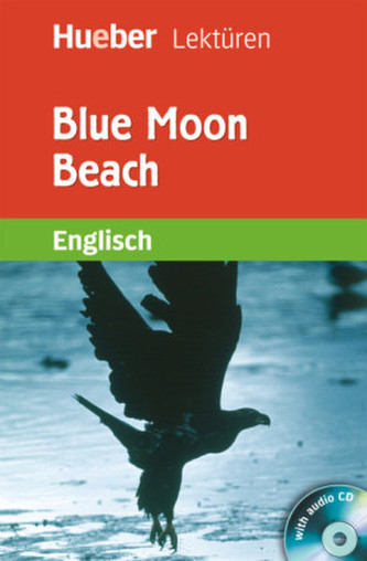 Blue Moon Beach, m. Audio-CD