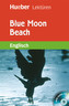 Blue Moon Beach, m. Audio-CD