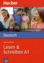 Lesen & Schreiben A1