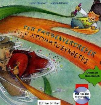 Der Farbenverdreher, Deutsch-Griechisch, m. Audio-CD