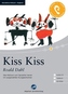 Kiss Kiss, 1 Audio-CD + 1 CD-ROM + Textbuch